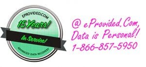 Data Recovery Specialists at eProvided.Com Are Available Worldwide, Give Them a Call Anytime.